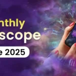 june_horoscope_2025_1200x600_c61b1f8af3